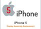 iPhone 5 Display Assembly Replacement